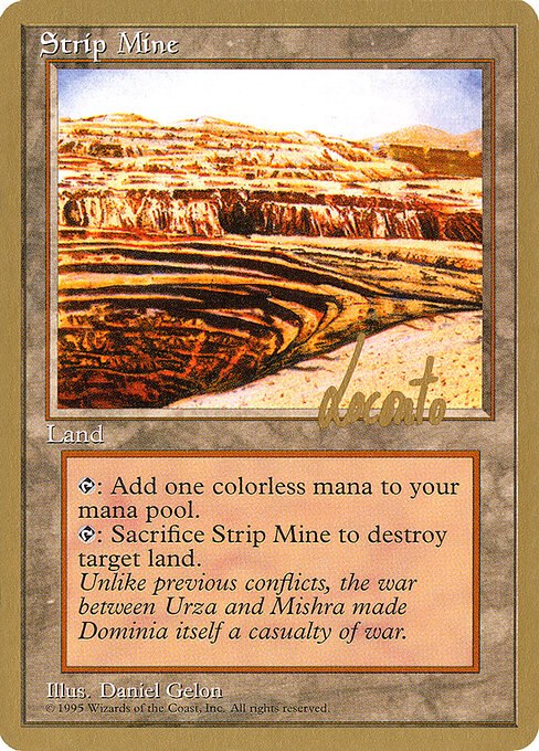 Strip Mine - 1996 Michael Loconto (4ED)