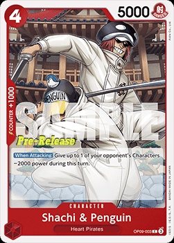 Shachi & Penguin (OP09-003)