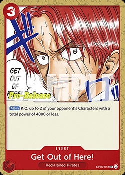 Get Out of Here! (OP09-018)