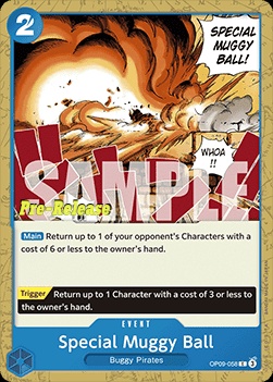 Special Muggy Ball (OP09-058)