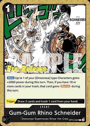 Gum-Gum Rhino Schneider (OP10-097)