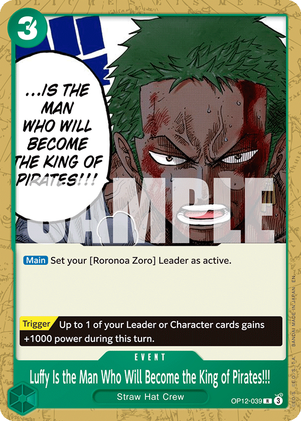 Luffy Is the Man Who Will Become the King of Pirates!!! (OP12-039)