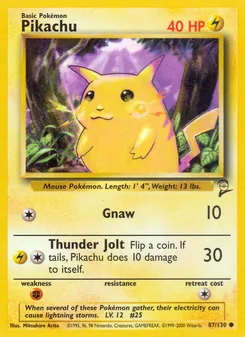 Pikachu [Gnaw | Thunder Jolt]