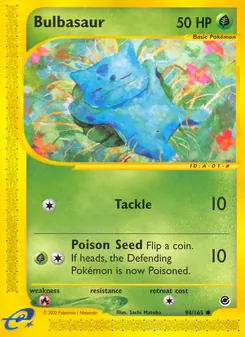 Bulbasaur [Tackle | Poison Seed]