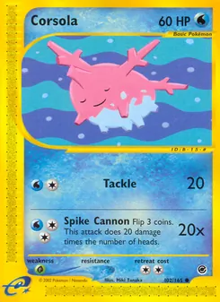Corsola [Tackle | Spike Cannon]