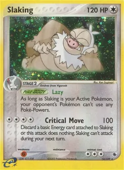 Slaking [Lazy | Critical Move]