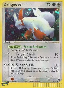 Zangoose [Poison Resistance | Target Slash | Super Slash]