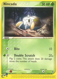 Nincada [Bite | Double Scratch]