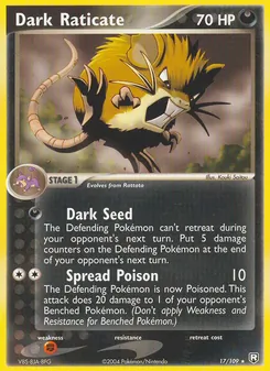 Dark Raticate [Dark Seed | Spread Poison]