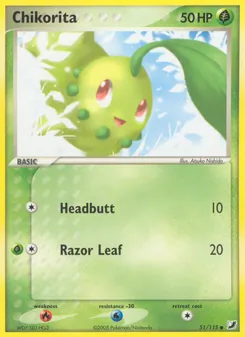 Chikorita [Headbutt | Razor Leaf]