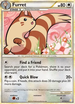 Furret [Find a Friend | Quick Blow]
