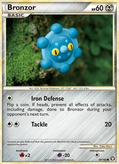 Bronzor [Iron Defense | Tackle]