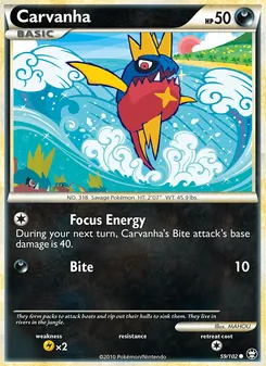 Carvanha [Focus Energy | Bite]
