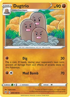 Dugtrio [Dig | Mud Bomb]
