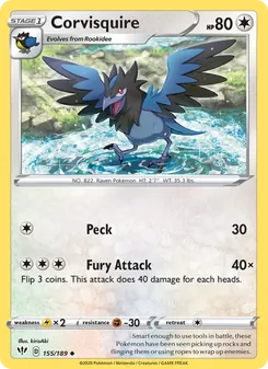 Corvisquire [Peck | Fury Attack]