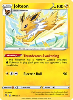 Jolteon [Thunderous Awakening | Electric Ball]