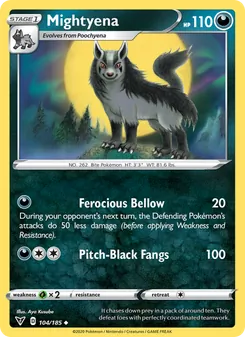 Mightyena [Ferocious Bellow | Pitch-Black Fangs]