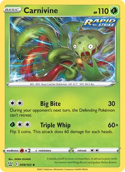 Carnivine [Big Bite | Triple Whip]