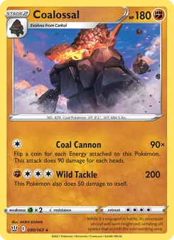 Coalossal [Coal Cannon | Wild Tackle]