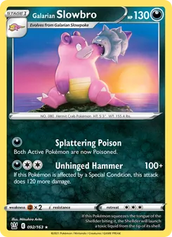 Galarian Slowbro [Splattering Poison | Unhinged Hammer]