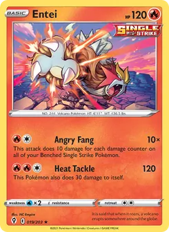 Entei [Angry Fang | Heat Tackle]