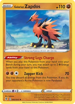 Galarian Zapdos [Strong Legs Charge | Zapper Kick]