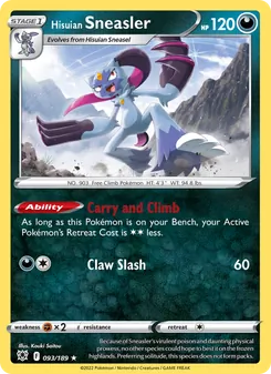 Hisuian Sneasler [Carry and Climb | Claw Slash]