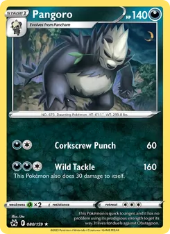 Pangoro [Corkscrew Punch | Wild Tackle]