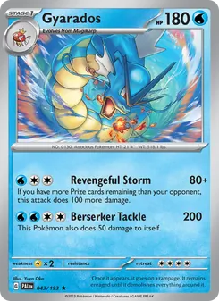 Gyarados [Revengeful Storm | Berserker Tackle]