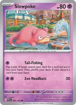Slowpoke [Tail-Fishing | Zen Headbutt] 카드 이미지 — 참고 이미지입니다. 정확한 판본·그림·언어는 아직 확인되지 않았습니다.