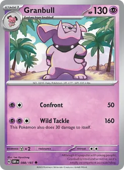 Granbull [Confront | Wild Tackle]