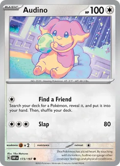 Audino [Find a Friend | Slap]