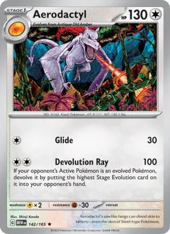 Aerodactyl [Glide | Devolution Ray]
