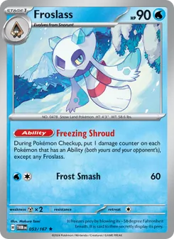 Froslass [Freezing Shroud | Frost Smash]