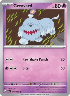 Greavard [Paw Shake Punch | Bite]