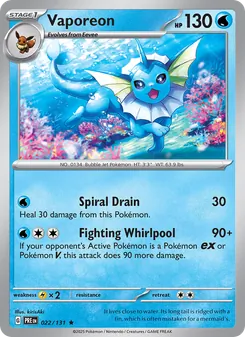 Vaporeon [Spiral Drain | Fighting Whirlpool]