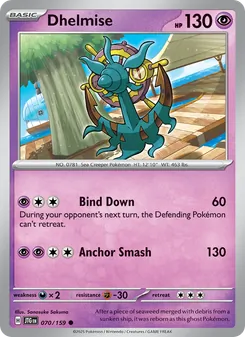 Dhelmise [Bind Down | Anchor Smash]