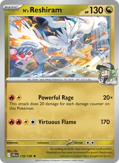 N's Reshiram [Powerful Rage | Virtuous Flame]