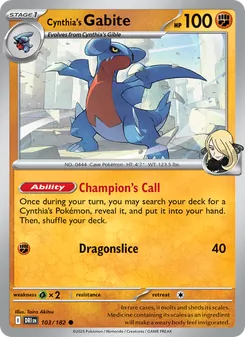 Cynthia's Gabite [Champion's Call | Dragonslice]