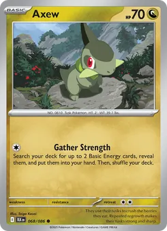 Axew [Gather Strength]