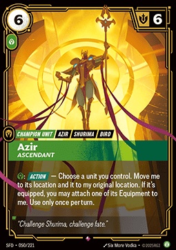 Azir, Ascendant