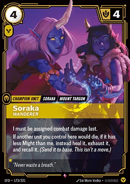 Soraka, Wanderer