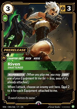 Riven, Shattered