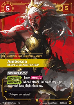 Ambessa, Respected and Feared